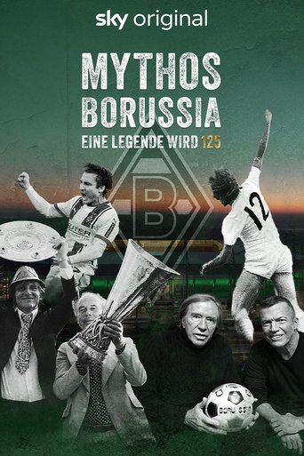 Mythos Borussia - Eine Legende wird 125 Poster of Mythos Borussia - Eine Legende wird 125