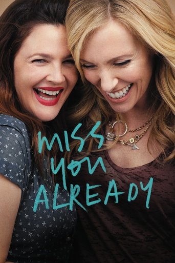 Miss You Already Poster of Miss You Already