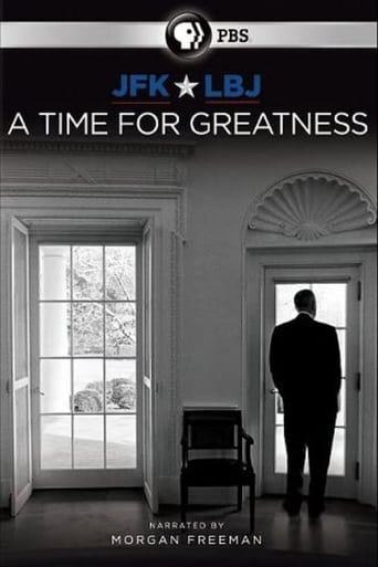 Poster of JFK & LBJ: A Time for Greatness