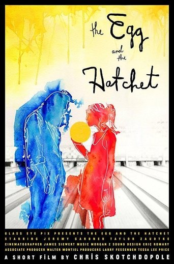 The Egg and The Hatchet Poster of The Egg and The Hatchet