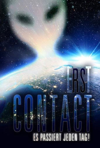 Erst Contact. Es passiert jeden Tag! Poster of Erst Contact. Es passiert jeden Tag!