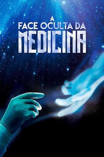 A Face Oculta da Medicina Poster of A Face Oculta da Medicina
