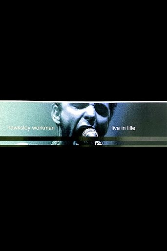 Hawksley Workman: Live in Lille Poster of Hawksley Workman: Live in Lille