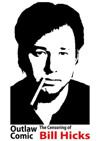 Outlaw Comic: The Censoring of Bill Hicks Poster of Outlaw Comic: The Censoring of Bill Hicks
