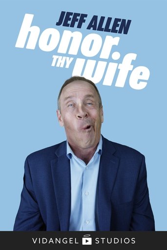 Jeff Allen: Honor Thy Wife Poster of Jeff Allen: Honor Thy Wife