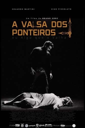 A Valsa dos Ponteiros ou Algo que o Valha Poster of A Valsa dos Ponteiros ou Algo que o Valha