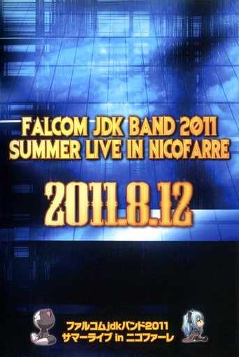 Falcom jdk Band 2011 Summer Live in Nicofarre Poster of Falcom jdk Band 2011 Summer Live in Nicofarre