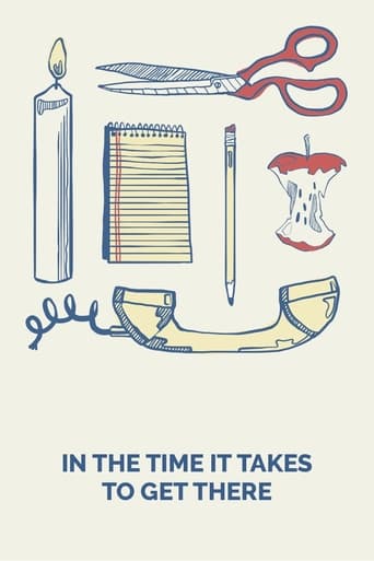 Poster of In the Time It Takes to Get There