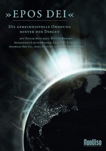 Epos Dei - Die geheimnisvolle Ordnung hinter den Dingen Poster of Epos Dei - Die geheimnisvolle Ordnung hinter den Dingen