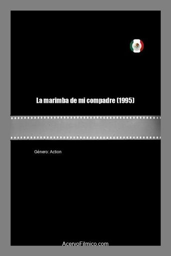La marimba de mi compadre Poster of La marimba de mi compadre