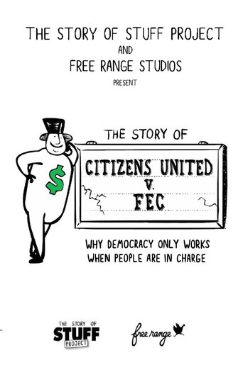 The Story of Citizens United v. FEC Poster of The Story of Citizens United v. FEC