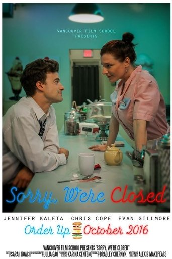 Sorry, We're Closed Poster of Sorry, We're Closed