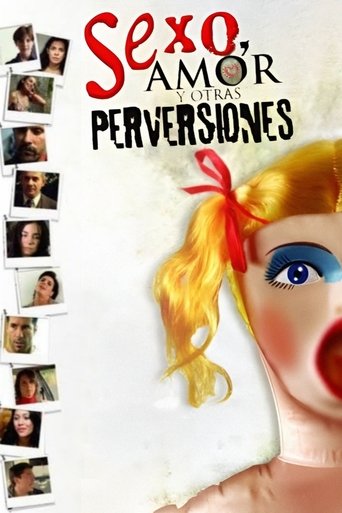 Sex, Love, and Other Perversions Poster of Sex, Love, and Other Perversions