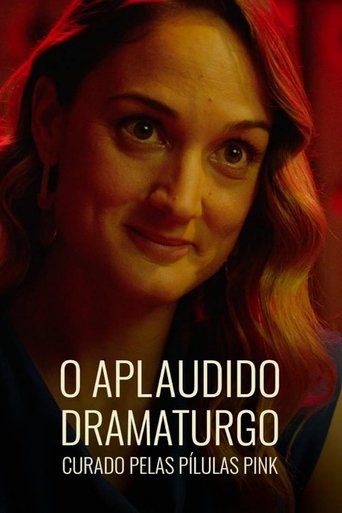 O Aplaudido Dramaturgo Curado pelas Pílulas Pink Poster of O Aplaudido Dramaturgo Curado pelas Pílulas Pink