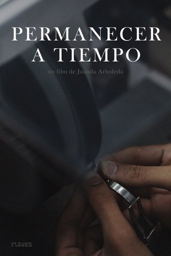 Permanecer a tiempo Poster of Permanecer a tiempo