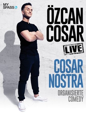 Özcan Cosar - Cosar Nostra - Organisierte Comedy Poster of Özcan Cosar - Cosar Nostra - Organisierte Comedy