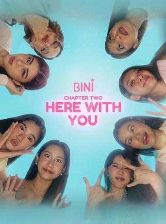 BINI Chapter 2: Here With You Poster of BINI Chapter 2: Here With You