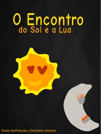 O Encontro do Sol e a Lua Poster of O Encontro do Sol e a Lua