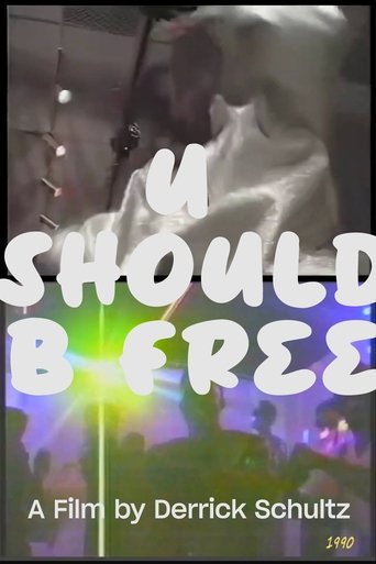 U Should B Free Poster of U Should B Free