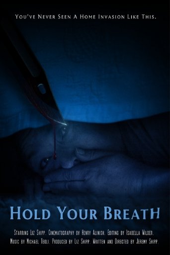 Hold Your Breath Poster of Hold Your Breath