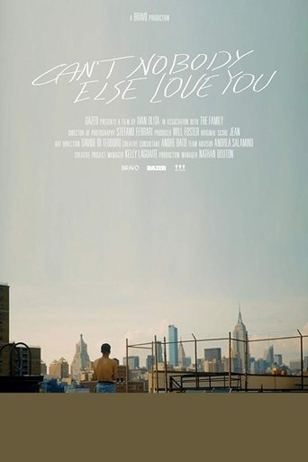 Can't Nobody Else Love You Poster of Can't Nobody Else Love You