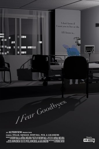 I Fear Goodbyes Poster of I Fear Goodbyes