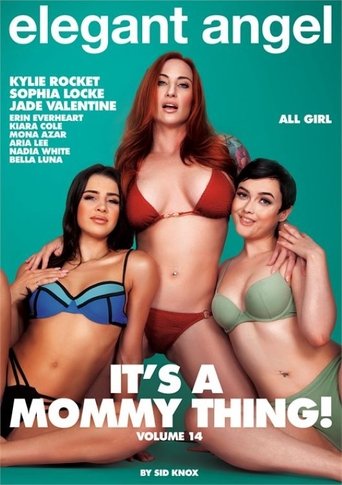 It's a Mommy Thing! 14 Poster of It's a Mommy Thing! 14