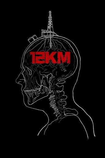 12 Kilometers Poster of 12 Kilometers