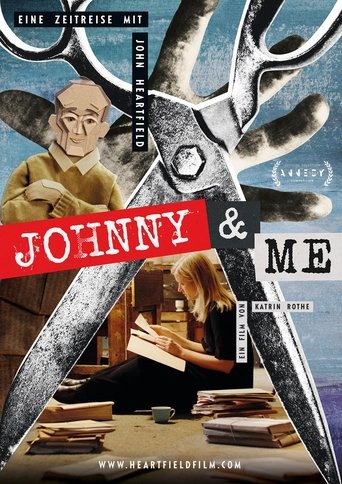 Johnny & Me - A Journey through Time with John Heartfield Poster of Johnny & Me - A Journey through Time with John Heartfield