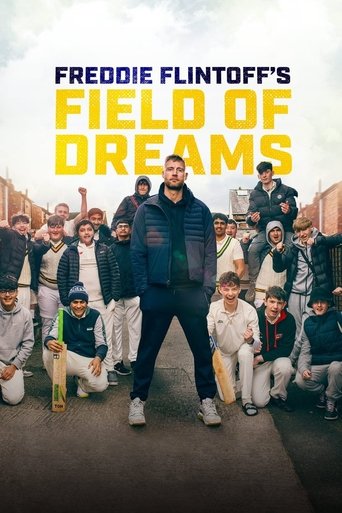 Freddie Flintoff's Field of Dreams Poster of Freddie Flintoff's Field of Dreams