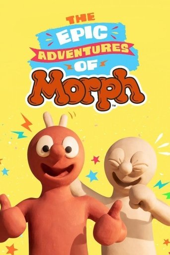 The Epic Adventures of Morph Poster of The Epic Adventures of Morph