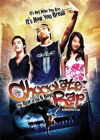 Chocolate Rap: Rise of the B Boyz Poster of Chocolate Rap: Rise of the B Boyz