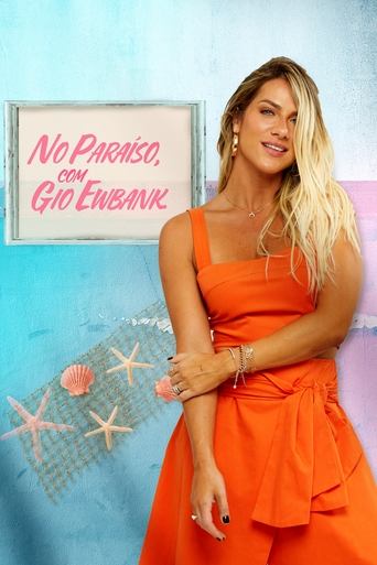 No Paraíso, com Gio Ewbank Poster of No Paraíso, com Gio Ewbank