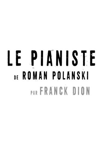 Short Cuts : Le pianiste de Roman Polanski Poster of Short Cuts : Le pianiste de Roman Polanski