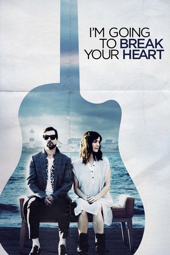 I'm Going to Break Your Heart Poster of I'm Going to Break Your Heart