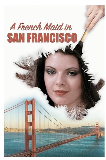 A French Maid in San Francisco Poster of A French Maid in San Francisco