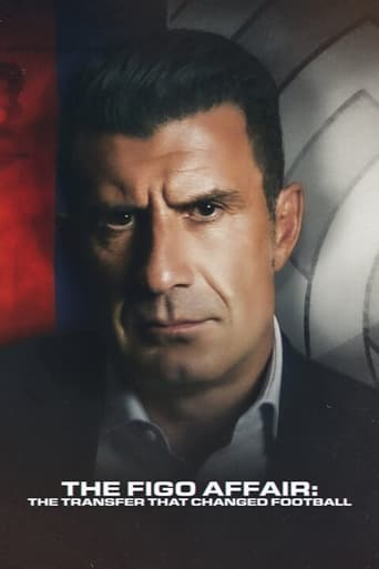 The Figo Affair: The Transfer That Changed Football Poster of The Figo Affair: The Transfer That Changed Football