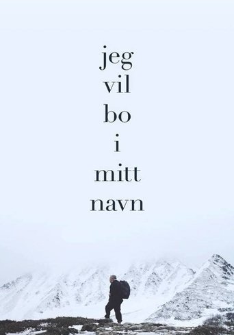 I Want to Live in My Name Poster of I Want to Live in My Name