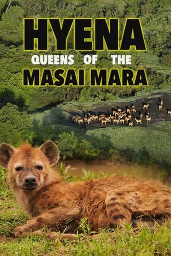 Hyena: Queen of the Masai Mara Poster of Hyena: Queen of the Masai Mara