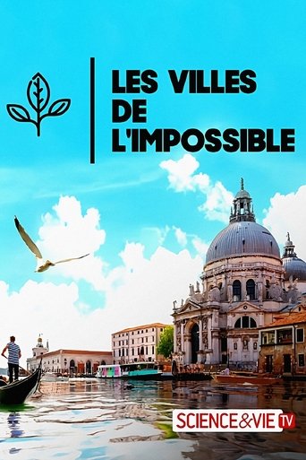 Les Villes de l'Impossible Poster of Les Villes de l'Impossible