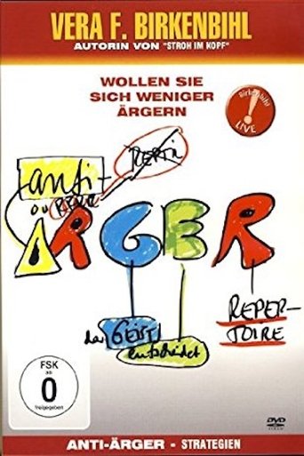 Vera F. Birkenbihl - Anti-Ärger-Strategien Poster of Vera F. Birkenbihl - Anti-Ärger-Strategien