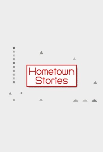 Hometown Stories Poster of Hometown Stories
