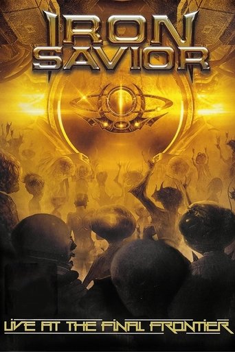 Iron Savior - Live at the Final Frontier Poster of Iron Savior - Live at the Final Frontier