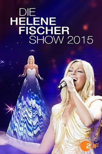 Die Helene Fischer Show 2015 Poster of Die Helene Fischer Show 2015
