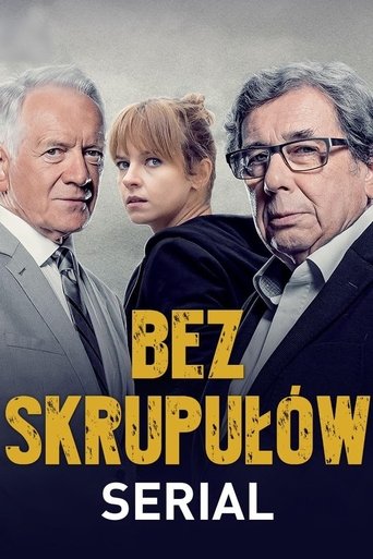 Bez skrupułów Poster of Bez skrupułów