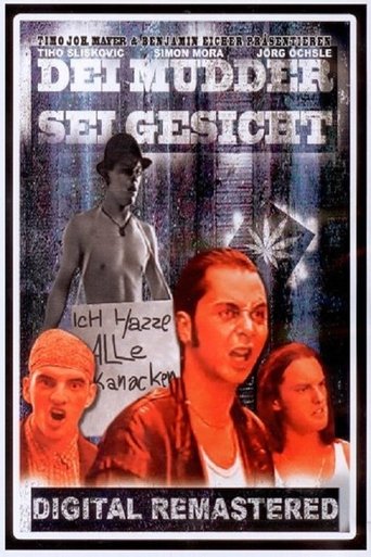 Dei Mudder sei Gesicht Poster of Dei Mudder sei Gesicht