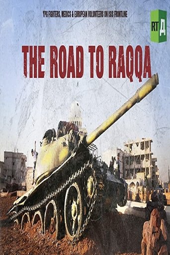 The Road to Raqqa Poster of The Road to Raqqa
