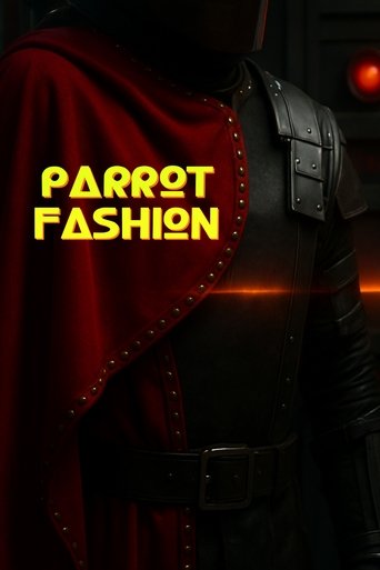 Parrot Fashion Poster of Parrot Fashion