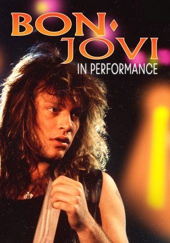 Bon Jovi: In Performance Poster of Bon Jovi: In Performance