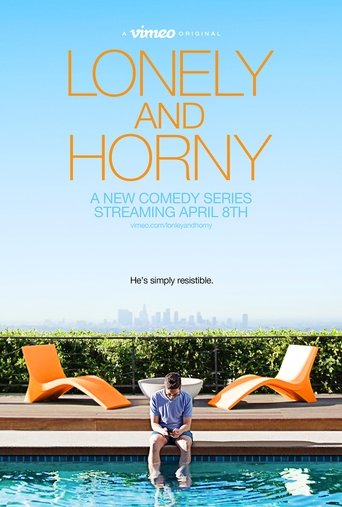 Lonely and Horny Poster of Lonely and Horny